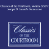 The Professional Education Group - Classics of the Courtroom