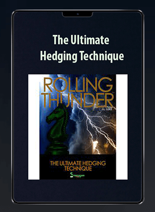 The Ultimate Hedging Technique