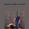 [Download Now] Tom Morrison - Simplistic Mobility Method