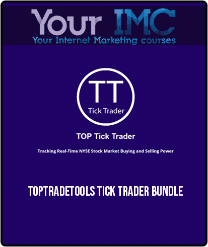 [Download Now] TopTradeTools – Tick Trader Bundle