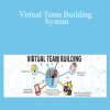 VTBS - Virtual Team Building System