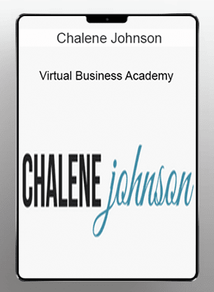 [Download Now] Chalene Johnson - Virtual Business Academy