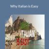 Benny Lewis - Why Italian is Easy