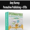 Amy Harrop – Permafree Publishing + OTOs