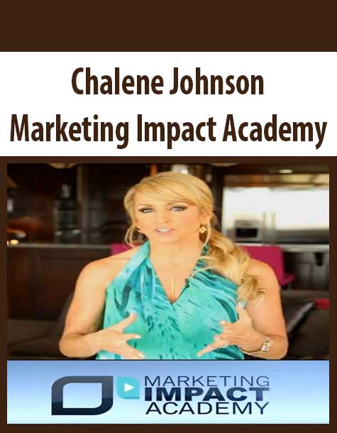 Chalene Johnson – Marketing Impact Academy