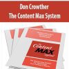 Don Crowther – The Content Max System