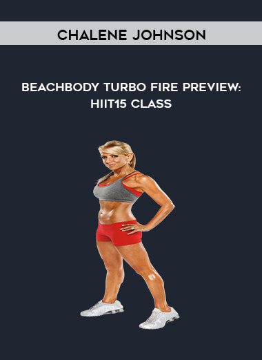 CHALENE JOHNSON – Beachbody Turbo Fire Preview: HIIT15 Class