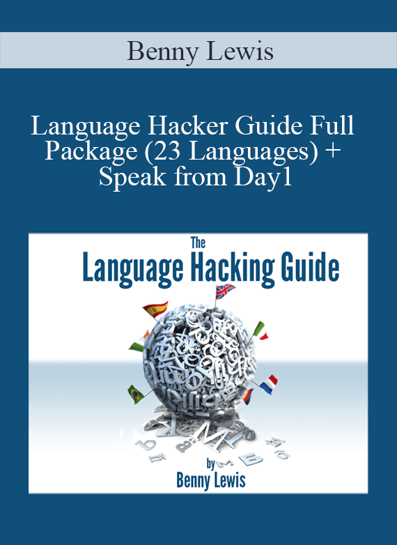 Benny Lewis - Language Hacker Guide Full Package (23 Languages) + Speak from Day1