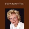 Stephanie Relfe - Perfect Health System