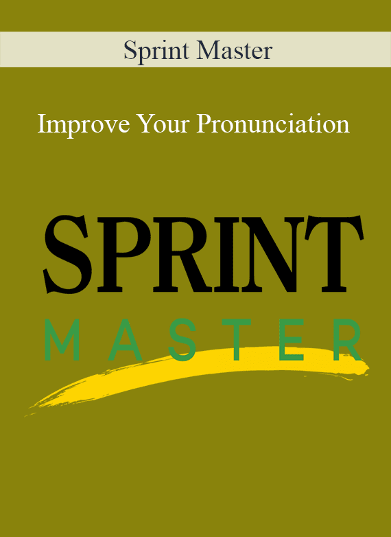 Sprint Master - Improve Your Pronunciation - 30 different Sprints for a powerful daily practice