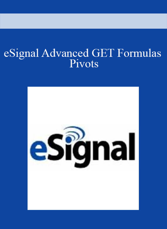 eSignal Advanced GET Formulas Pivots