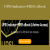 Andrew Arm - UPSI Indicator+FREE eBook