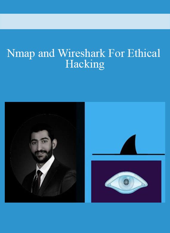 Nmap and Wireshark For Ethical Hacking