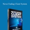 Ted McGrath - Never Ending Client System