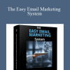 Ted McGrath - The Easy Email Marketing System