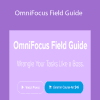 David Sparks - OmniFocus Field Guide