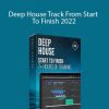 Francois - Deep House Track From Start To Finish 2022