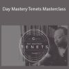 Kevin G. Madison - Day Mastery Tenets Masterclass