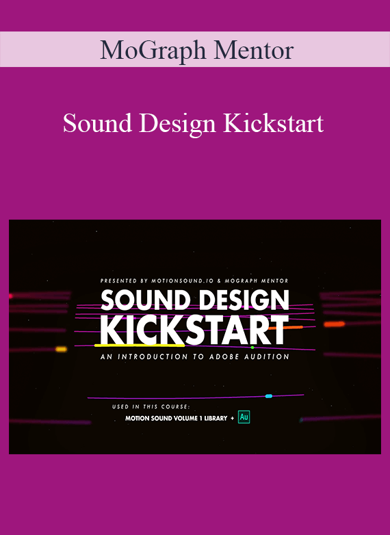 MoGraph Mentor - Sound Design Kickstart