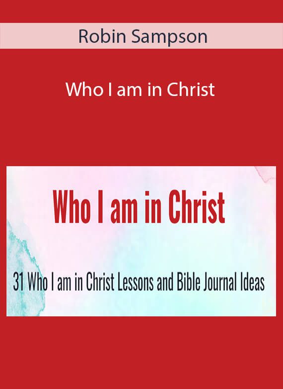 Robin Sampson - Who I am in Christ