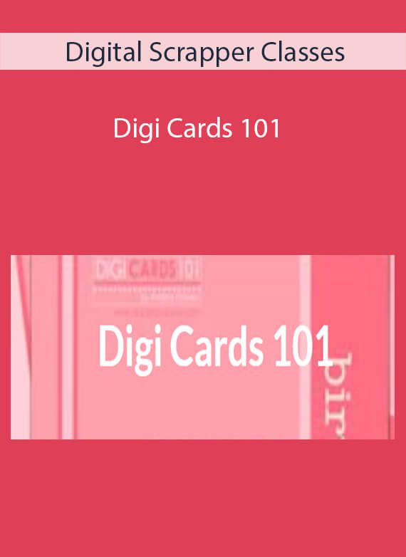 Digital Scrapper Classes - Digi Cards 101