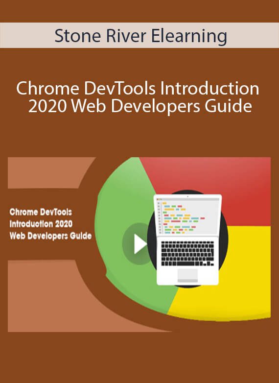 Stone River Elearning - Chrome DevTools Introduction 2020 Web Developers Guide