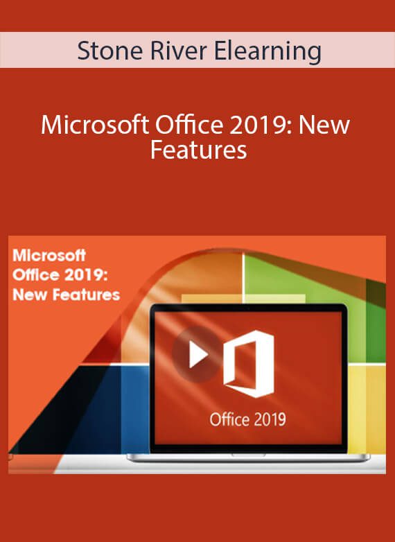 Stone River Elearning - Microsoft Office 2019 New Features