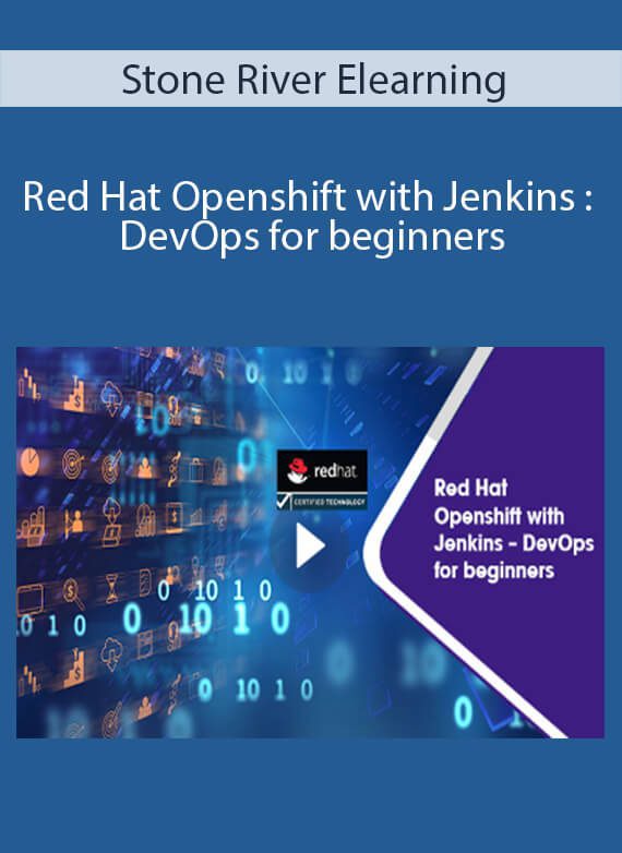 Stone River Elearning - Red Hat Openshift with Jenkins DevOps for beginners