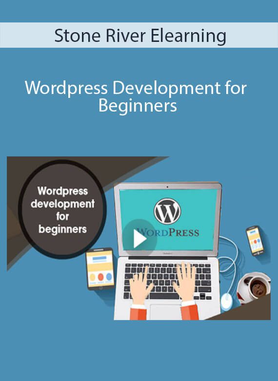 Stone River Elearning - Wordpress Development for Beginners